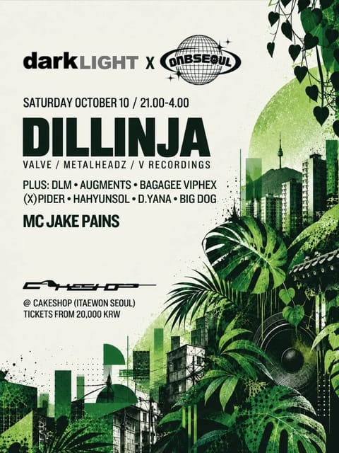 Darklight X DNB SEOUL presents, DILLINJA at Cakeshop